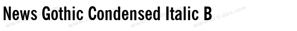 News Gothic Condensed Italic BT字体转换